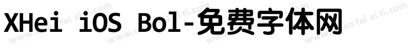 XHei iOS Bol字体转换
